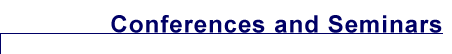 Conferences and Seminars