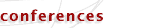 Conferences